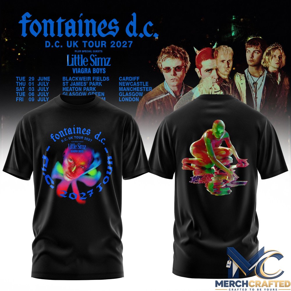 Fontaines D.C Rock Band UK Tour 2027 Little Simz Viagra Boys Special Shirt