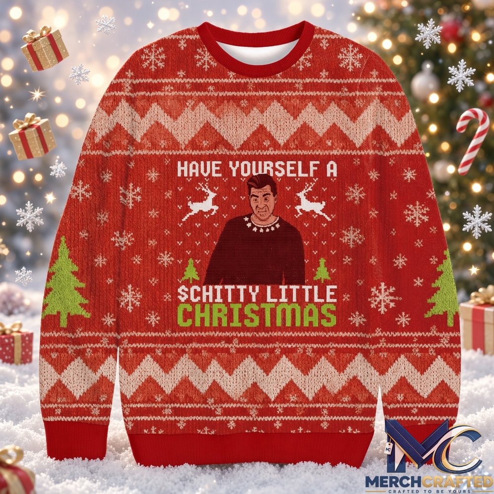 Have Yourself a Schitty Little Christmas Ugly Sweater Mens Womens Red Knit Pullover