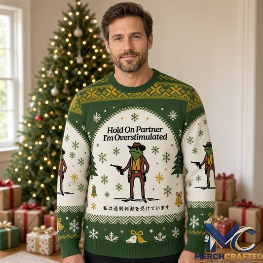 Hold On Partner I'm Overstimulated Ugly Christmas Sweater Cowboy Frog Knit