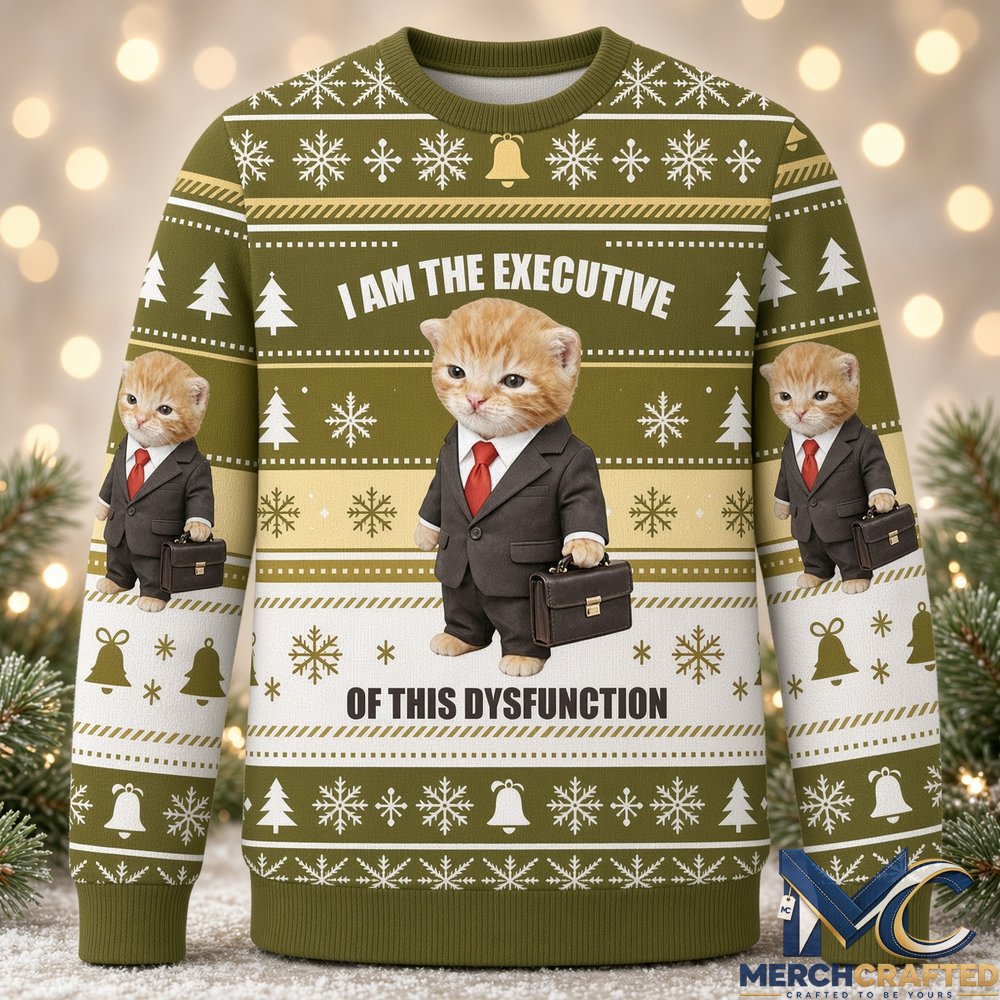 I Am The Executive Of This Dysfunction Ugly Christmas Sweater, Funny Cat Boss Holiday Knit Pullover