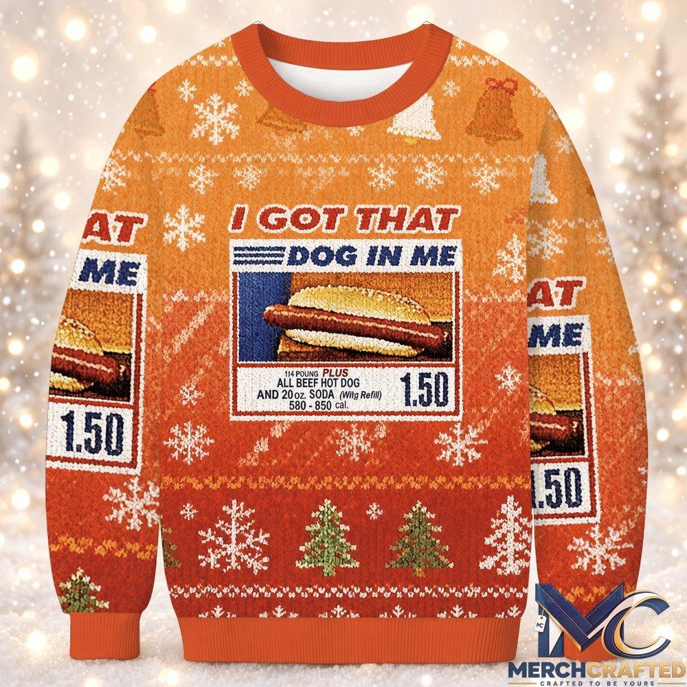 I Got That Dog In Me Ugly Christmas Sweater, Funny Hot Dog Meme Holiday Knit Pullover, Men's Women's Unisex Christmas Sweatshirt