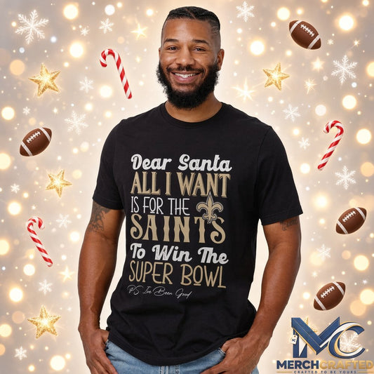 New Orleans Saints Dear Santa Super Bowl Christmas T Shirt