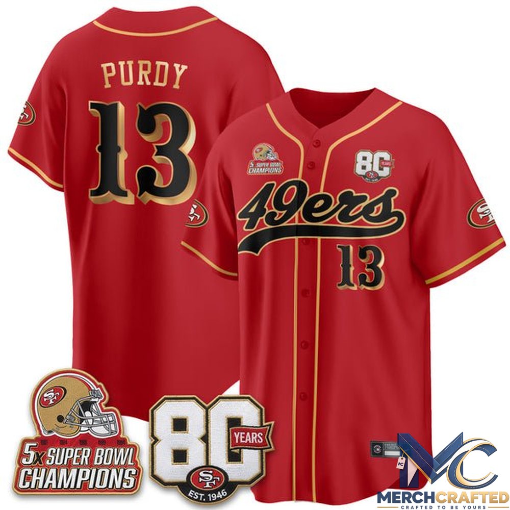 San Francisco 49ers 80 Years & 5X Champs Limited Edition Baseball Jersey