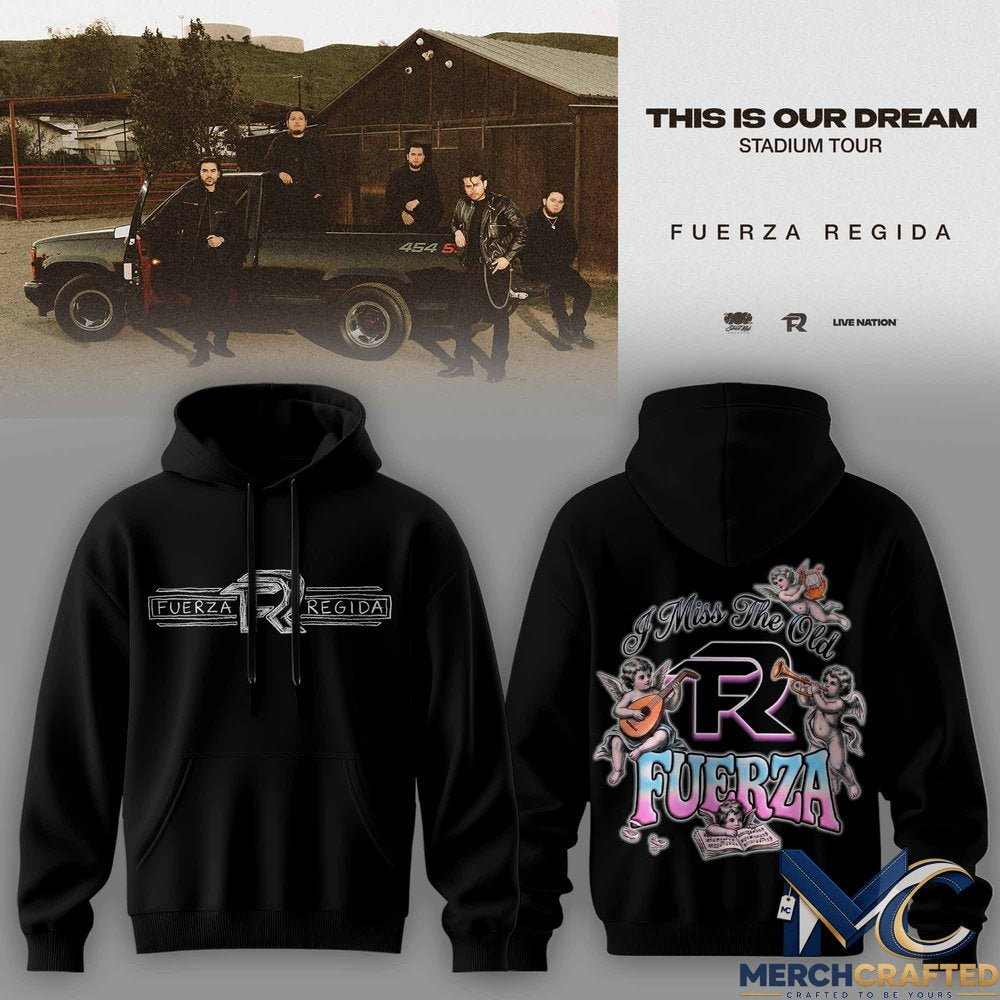 This Is Our Dream Stadium Tour 2026 Fuerza Regida Band Graphic Hoodie