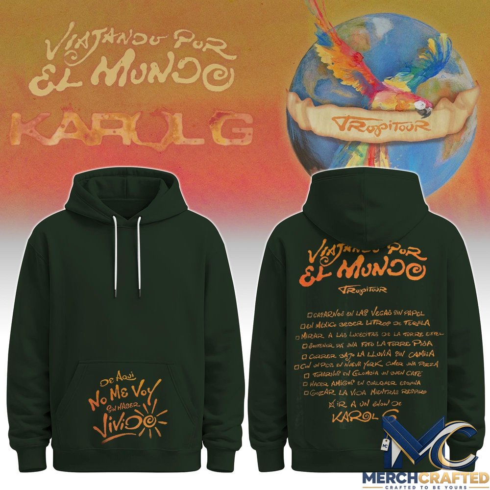 Viajando Por El Mundo Tropitour Karol G Special Hoodie