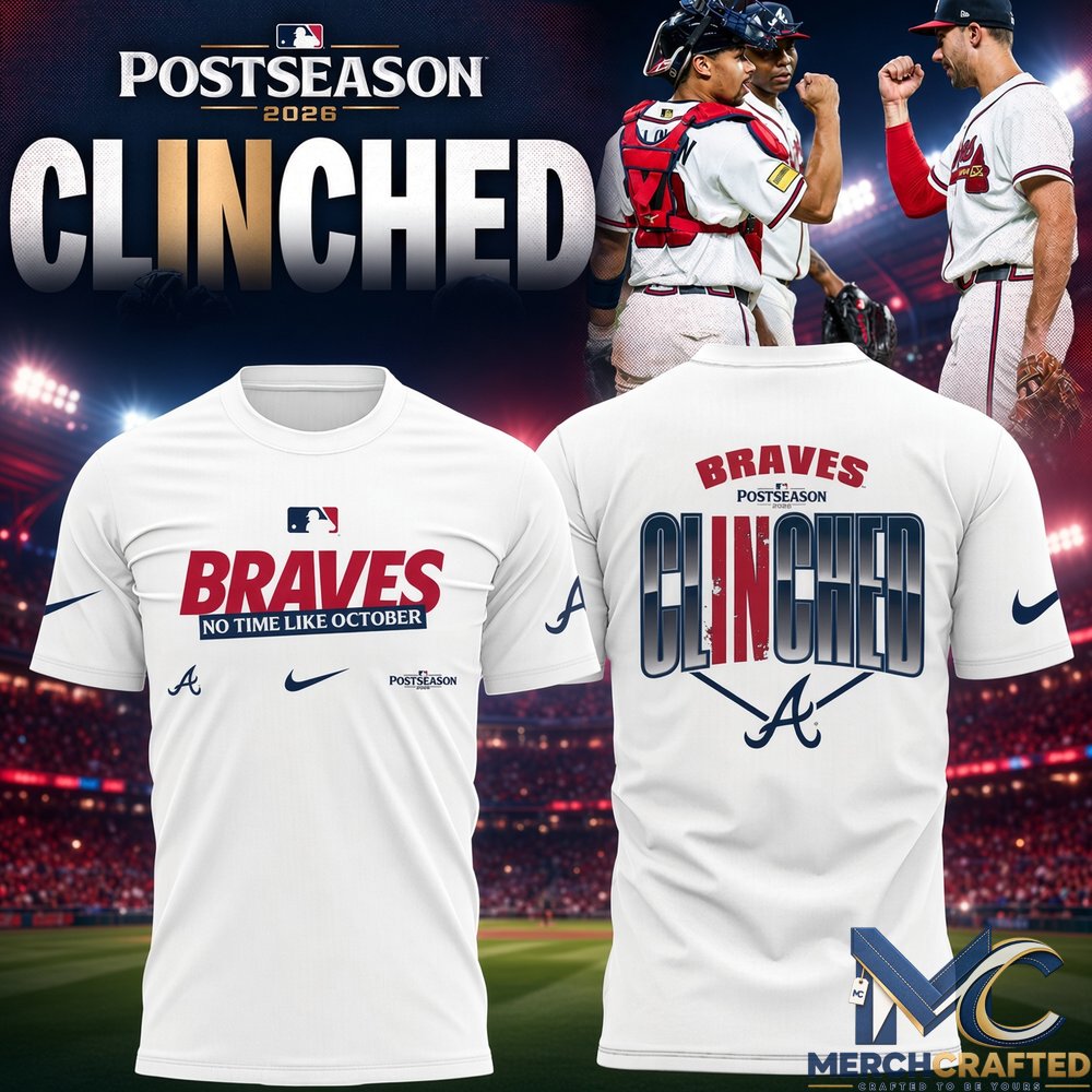 Atlanta Braves Postseason 2026 Clinched T-Shirt