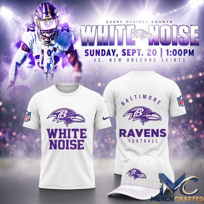 Baltimore Ravens White Noise Limited Edition T-Shirt  Every Decibel Counts Game Day Shirt for Ravens Fans