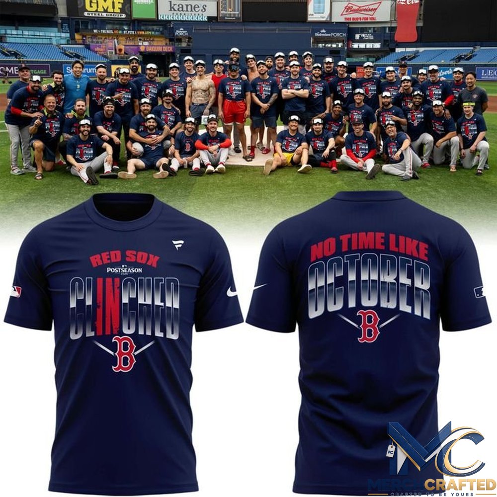 Boston Red Sox Postseason 2026 T-Shirt No Time Like October Clinched Tee