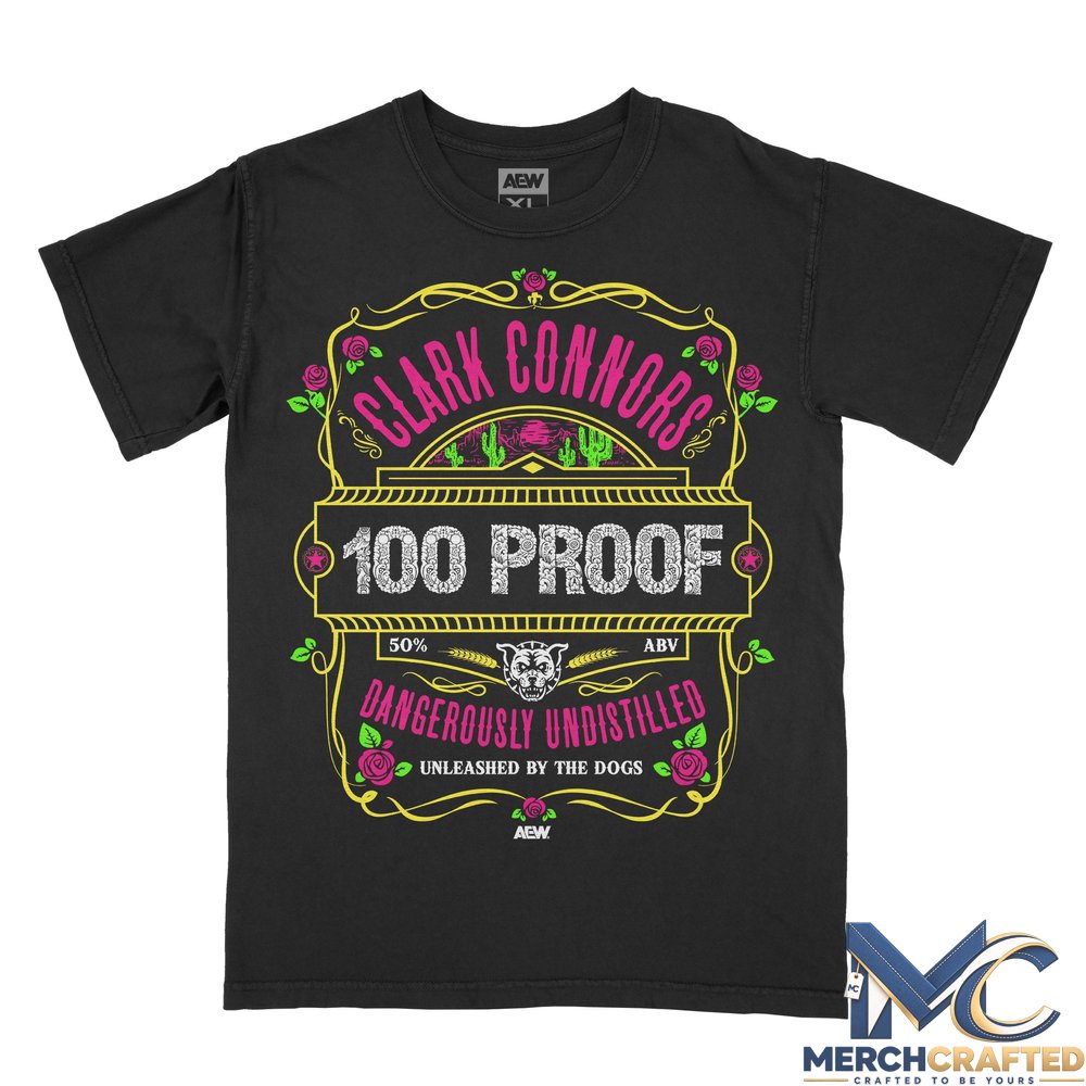Clark Connors - 100 Proof T-Shirt