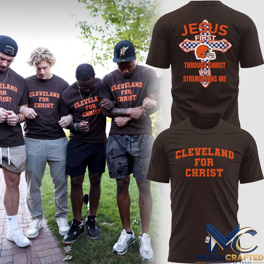 Cleveland Browns ‘Cleveland For Christ’ T-Shirt