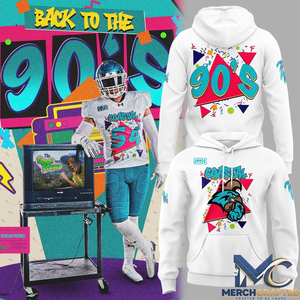 Coastal Carolina Chanticleers Back to the 90s Hoodie