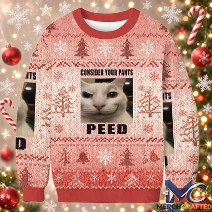 Consider Your Pants Peed Funny Cat Meme 2026 Christmas Ugly Sweater Holiday Knit Pullover