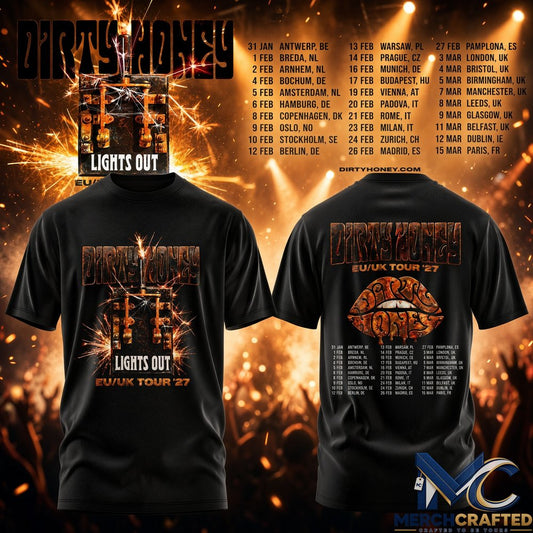 Dirty Honey EU UK Tour 2027 Merch T-Shirt Lights Out Black Rock Band Fan Tee