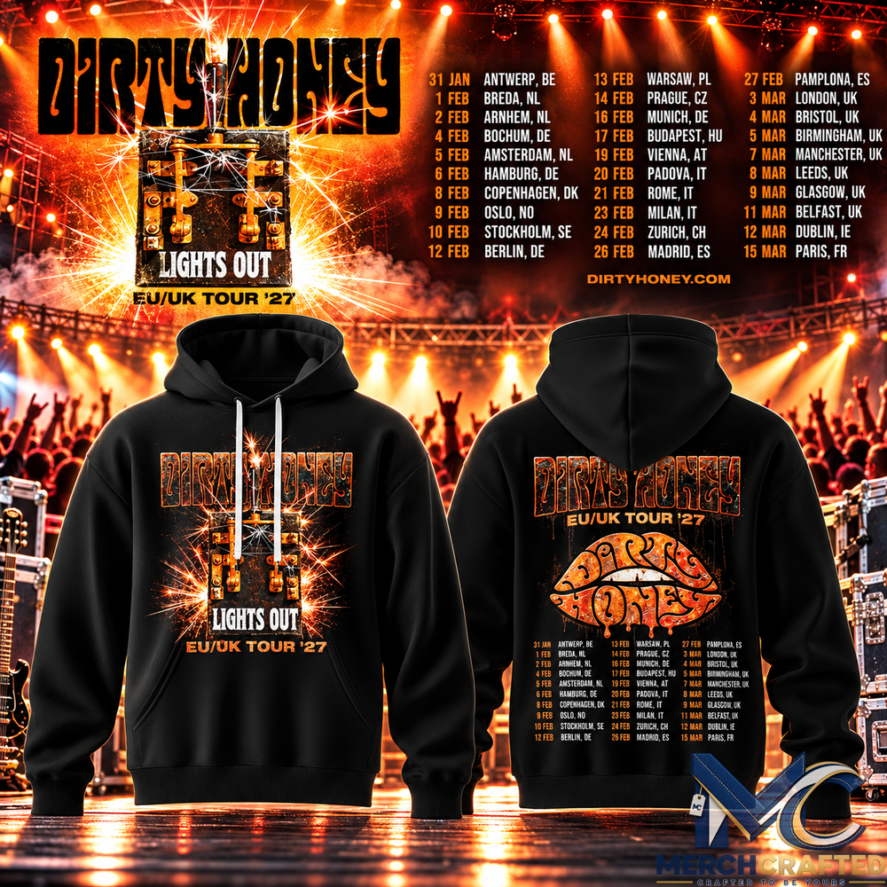 Dirty Honey Lights Out EU UK Tour 2027 Rock Band Premium Hoodie