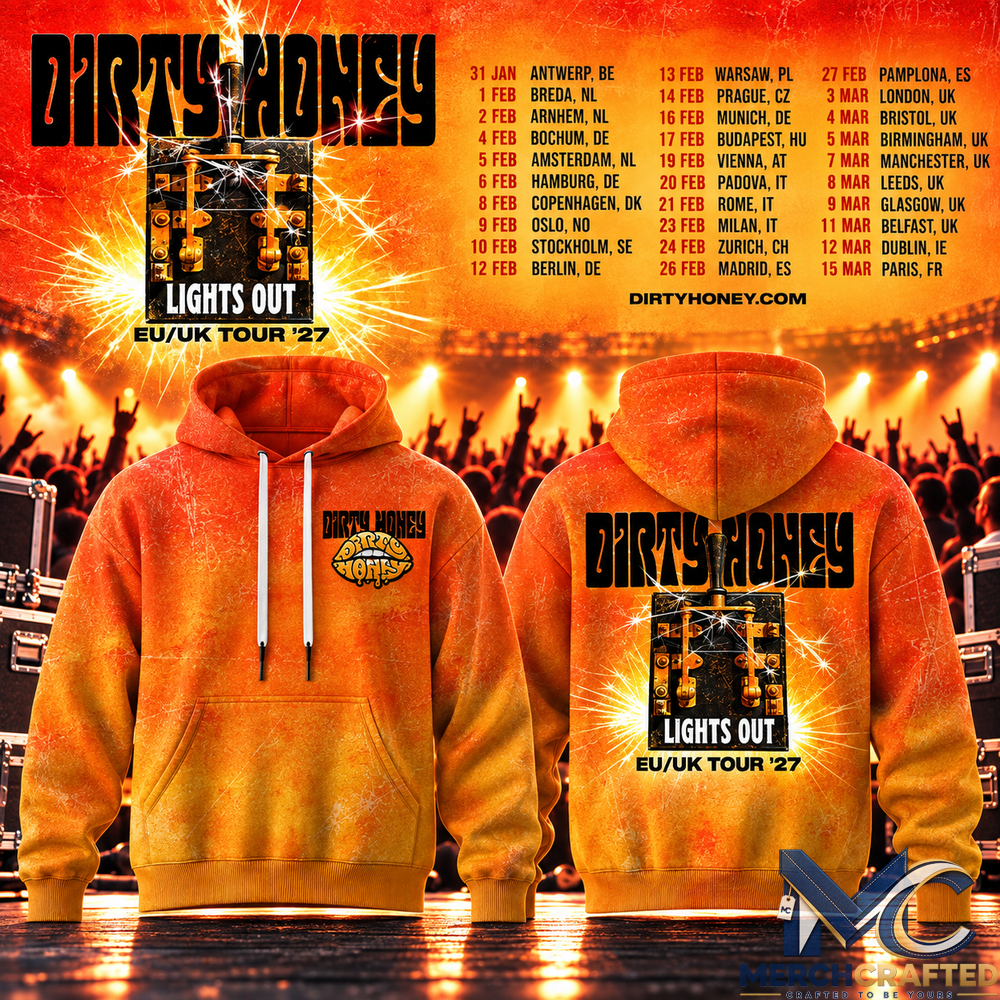 Dirty Honey Lights Out EU UK Tour 2027 Special Edition Hoodie