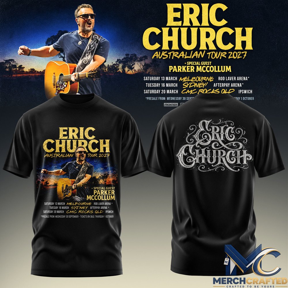 Eric Church Australian Tour 2027 T-Shirt Melbourne Sydney CMC Rocks Tee