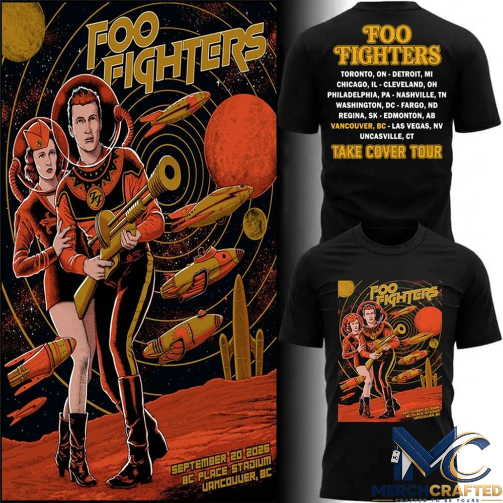 Foo Fighters Vancouver BC 2026 T-Shirt BC Place Take Cover Tour Tee