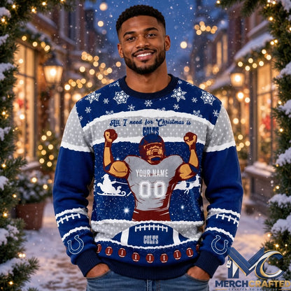 Indianapolis Colts Ugly Christmas Sweater All I Need For Christmas Personalized Knit Pullover Unisex