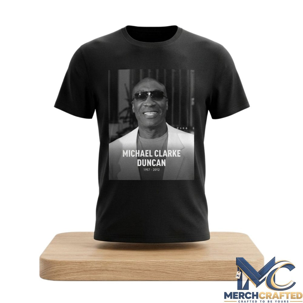 Michael Clarke Duncan Rest In Peace Shirt