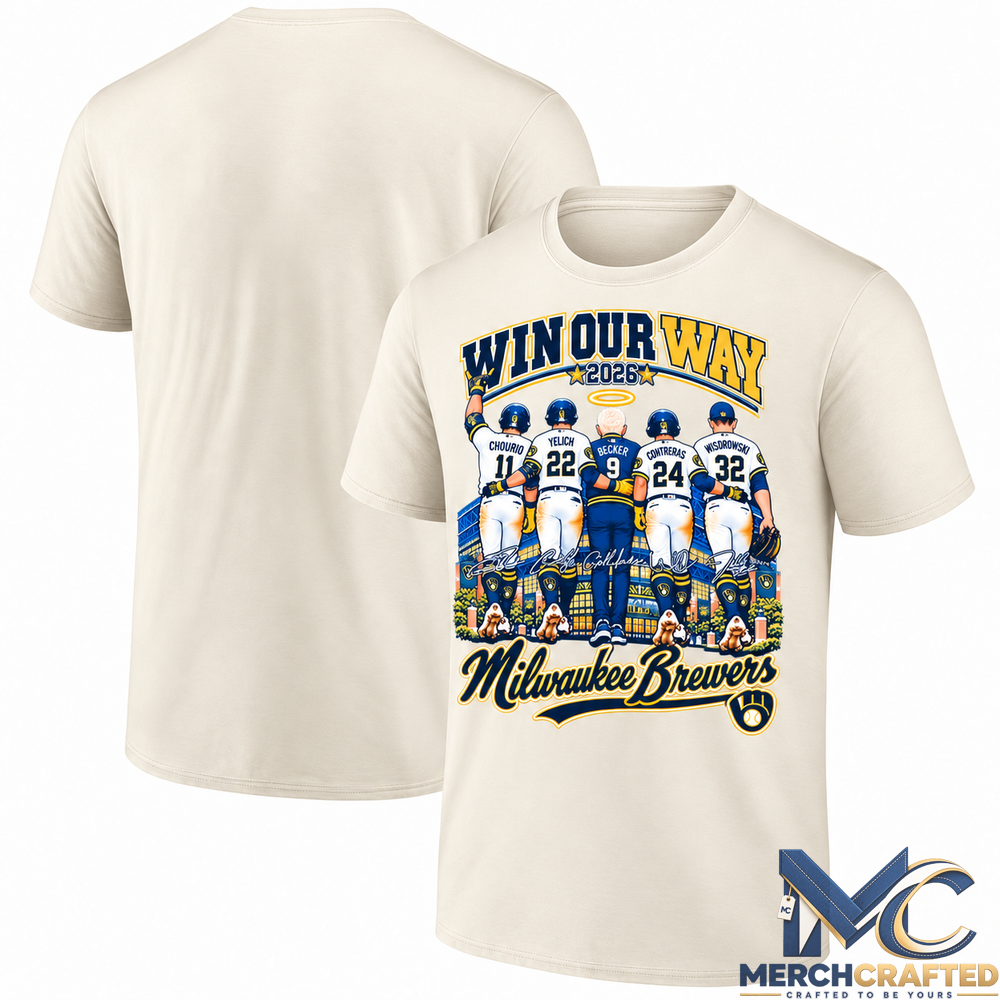 Milwaukee Brewers Win Our Way One Side T Shirt