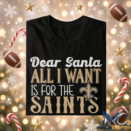 New Orleans Saints Dear Santa Super Bowl Christmas T Shirt
