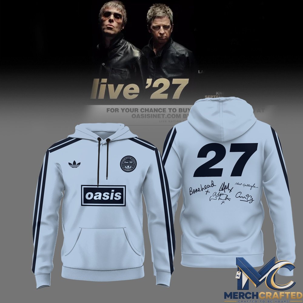 Oasis Band Live 2027 Tour Special Hoodie
