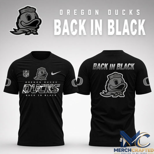 Oregon Ducks Back in Black Limited Edition T-Shirt – Unisex Black Football Tee