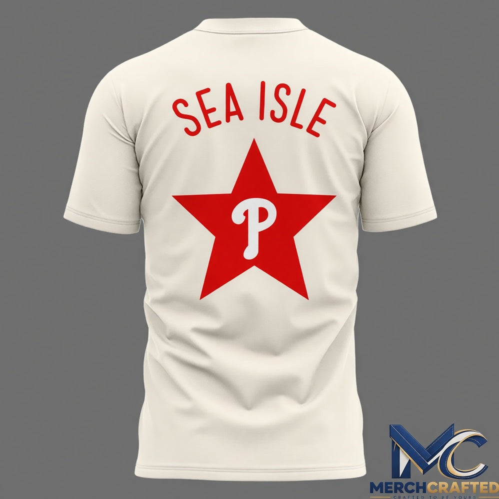 Philadelphia Phillies Smile, You are in Sea Isle Limited Edition Shirt