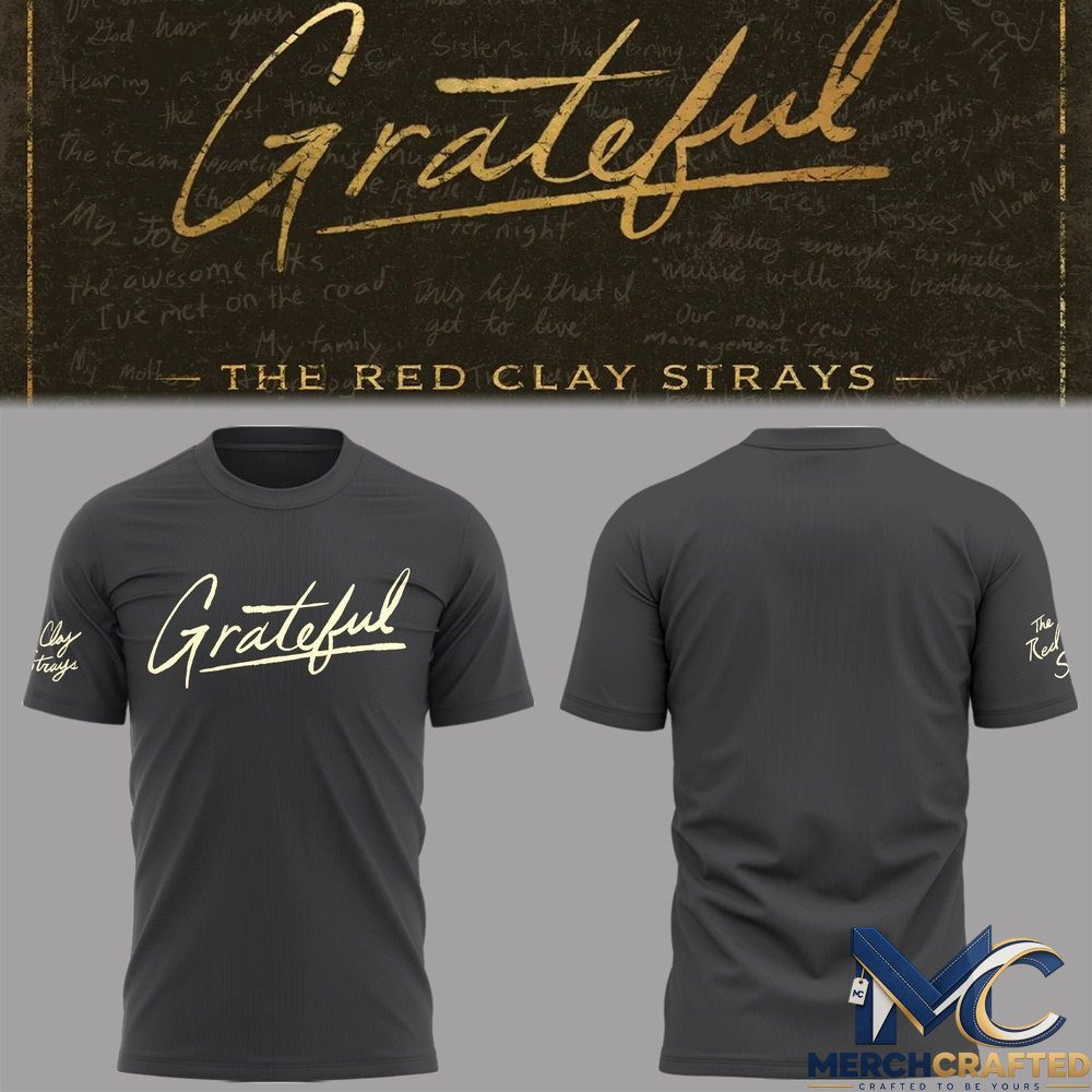 Red Clay Strays The Grateful Tour T-Shirt