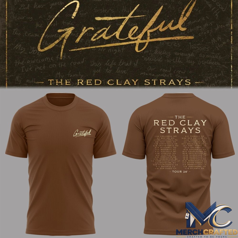 Red Clay Strays The Grateful Tour T-Shirt
