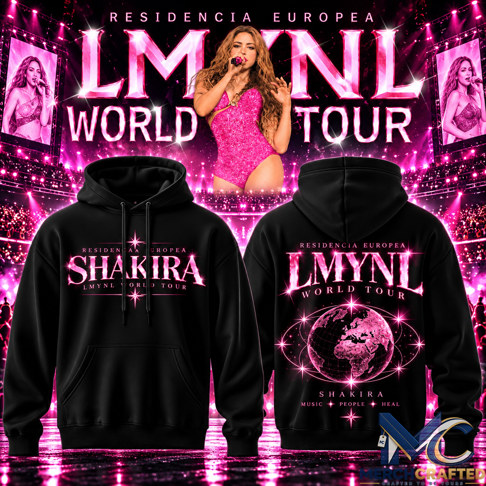 Shakira LMYNL World Tour European Residency 2026 Hoodie