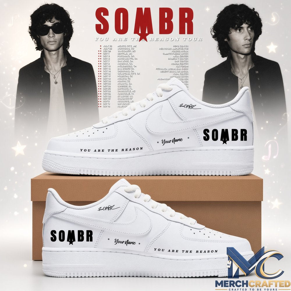 Sombr You Are The Reason World Tour Custom AF1 Shoes