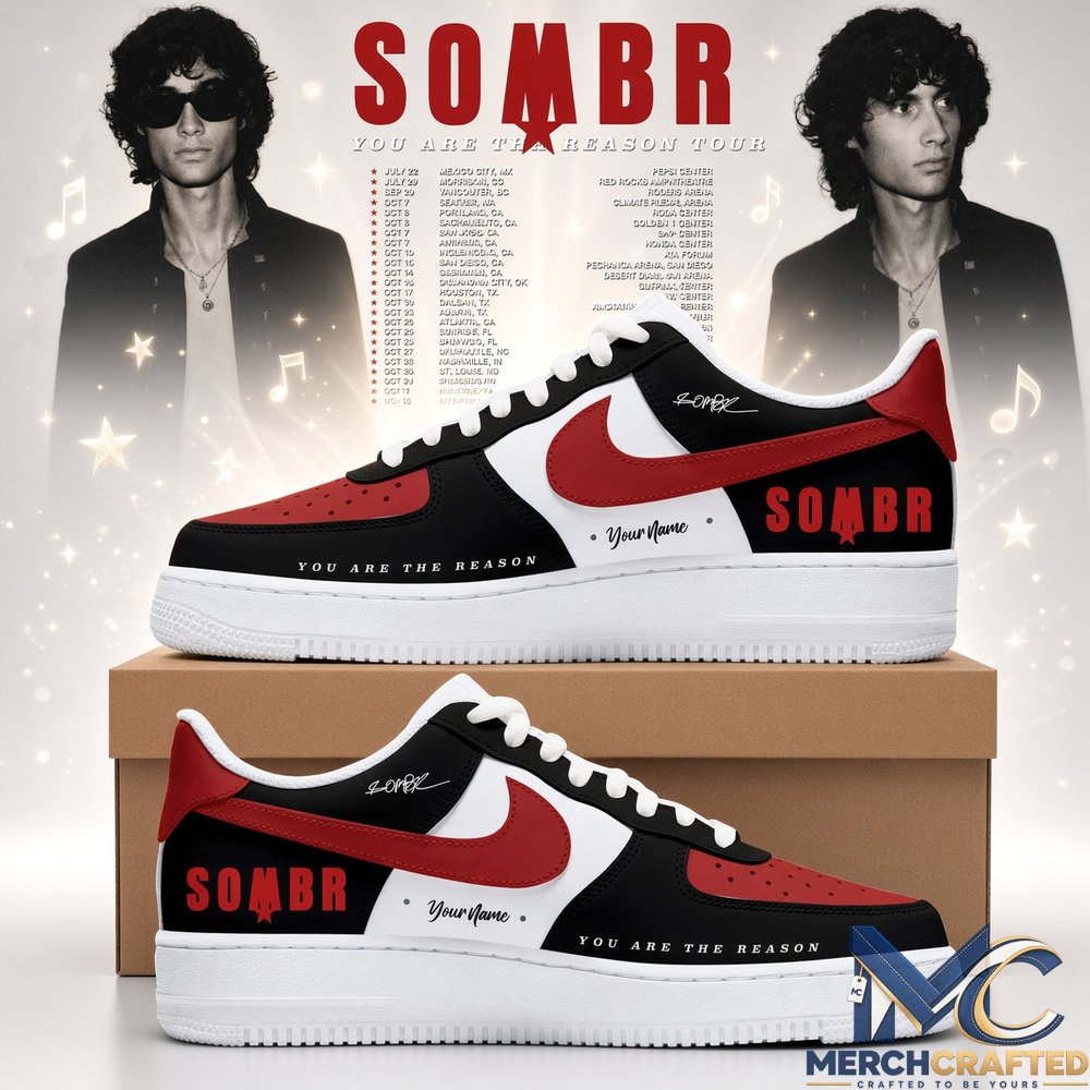 Sombr You Are The Reason World Tour Custom AF1 Shoes