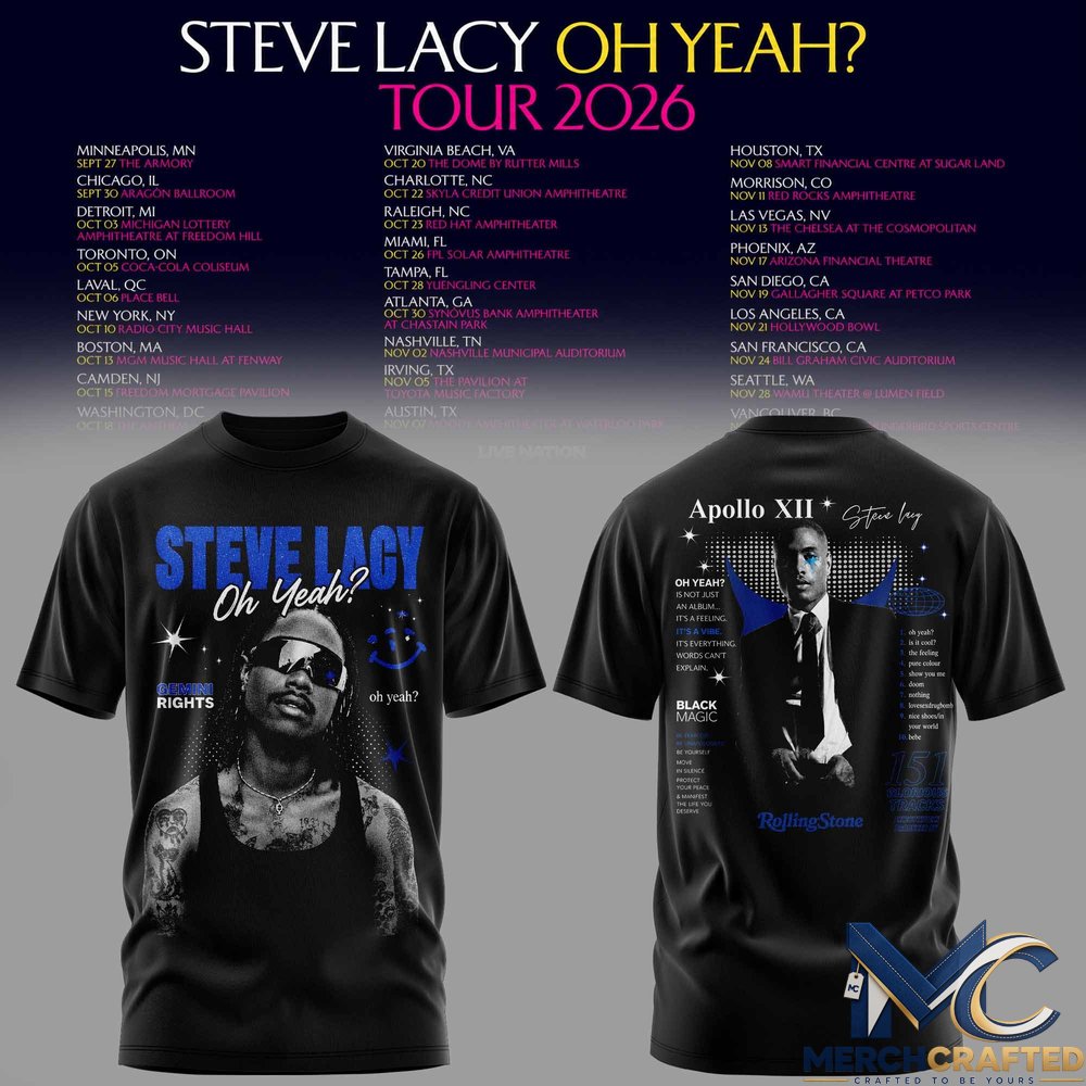Steve Lacy “Oh yeah” Tour 2026 T-Shirt – Merch Crafted