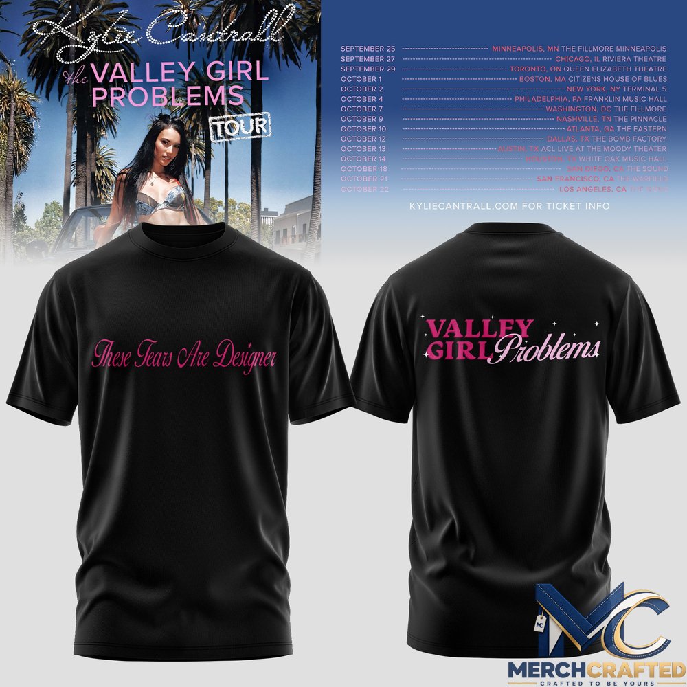 The Valley Girl Problems Tour 2026 Kylie Cantrall Special Shirt