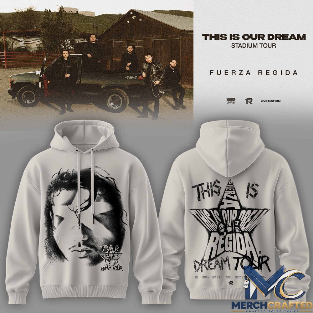 This Is Our Dream Stadium Tour 2026 Fuera Regida Band Special Hoodie