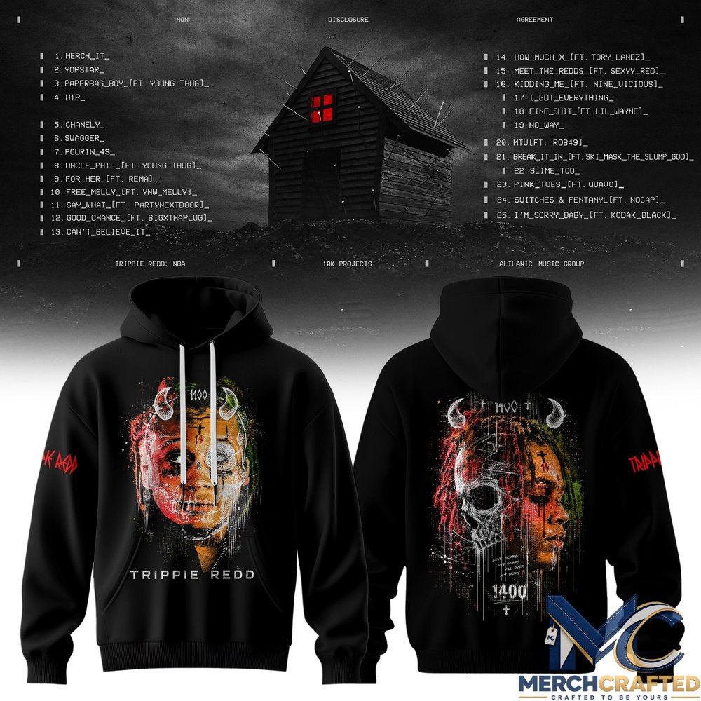 Trippie Redd Non Disclosure Agreement Hoodie