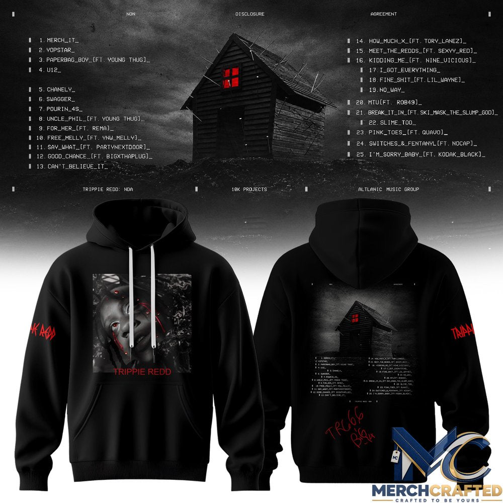 Trippie Redd Non Disclosure Agreement Hoodie