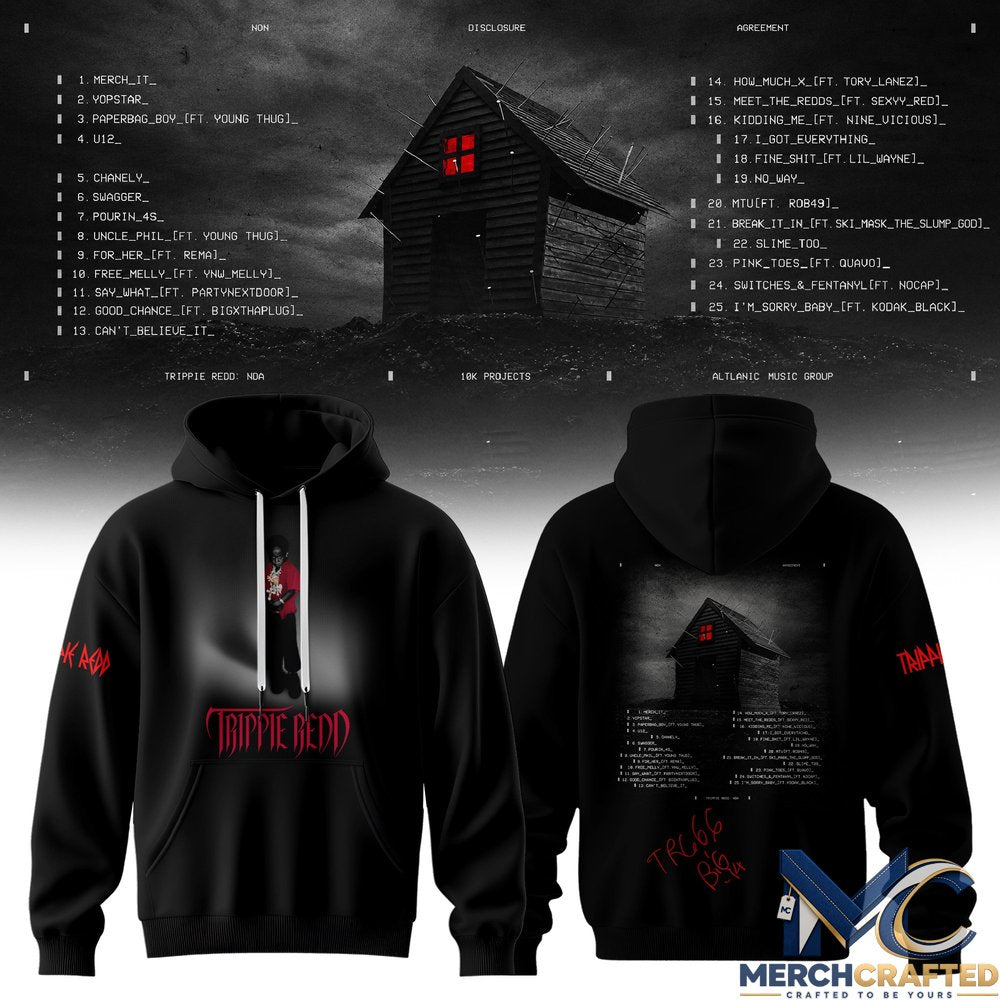 Trippie Redd Non Disclosure Agreement Hoodie