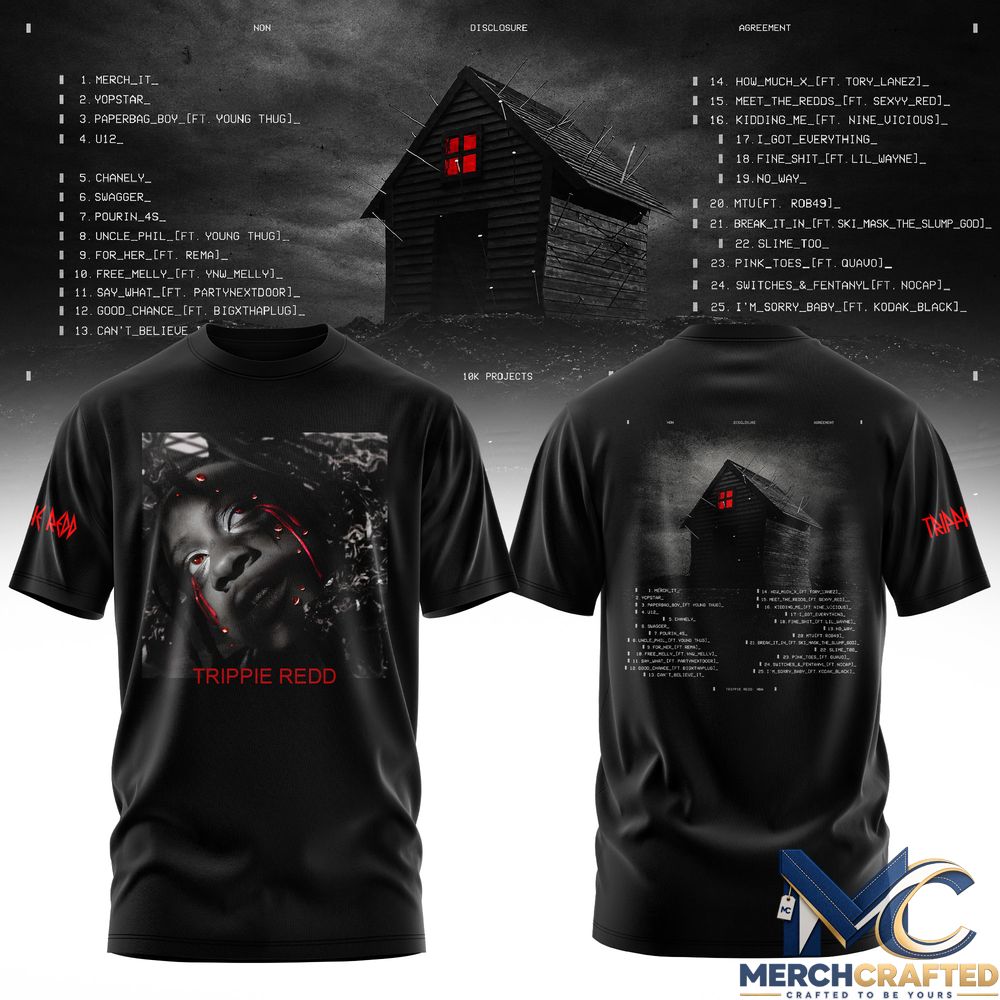 Trippie Redd Non Disclosure Agreement T-Shirt