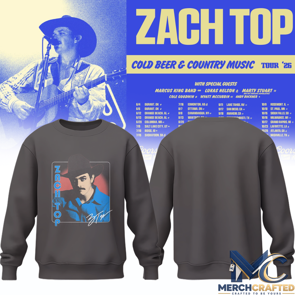 Zach Top Cold Beer and Country Music Tour Signature Sweatshirt