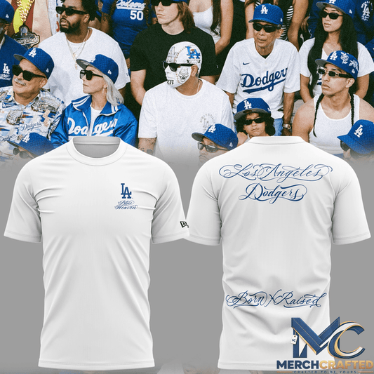 Los Angeles Dodgers Born X Raised Forever Blue T-Shirt Special Tee - Merch Crafted